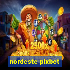 nordeste pixbet